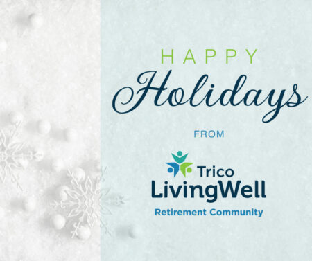 Happy Holidays from Trico Livingwell